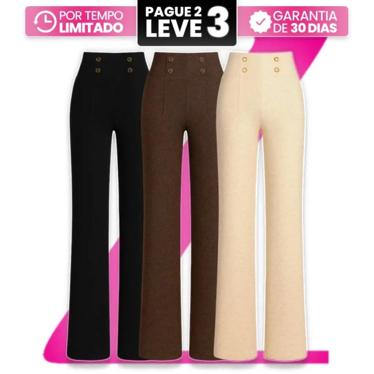Calça Feminina Solena - Pague 2 e Leve 3